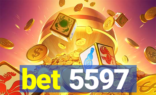 bet 5597